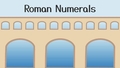 Thumbnail for Roman numerals I, V, X video