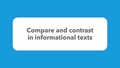 Thumbnail for Compare and contrast in informational texts video
