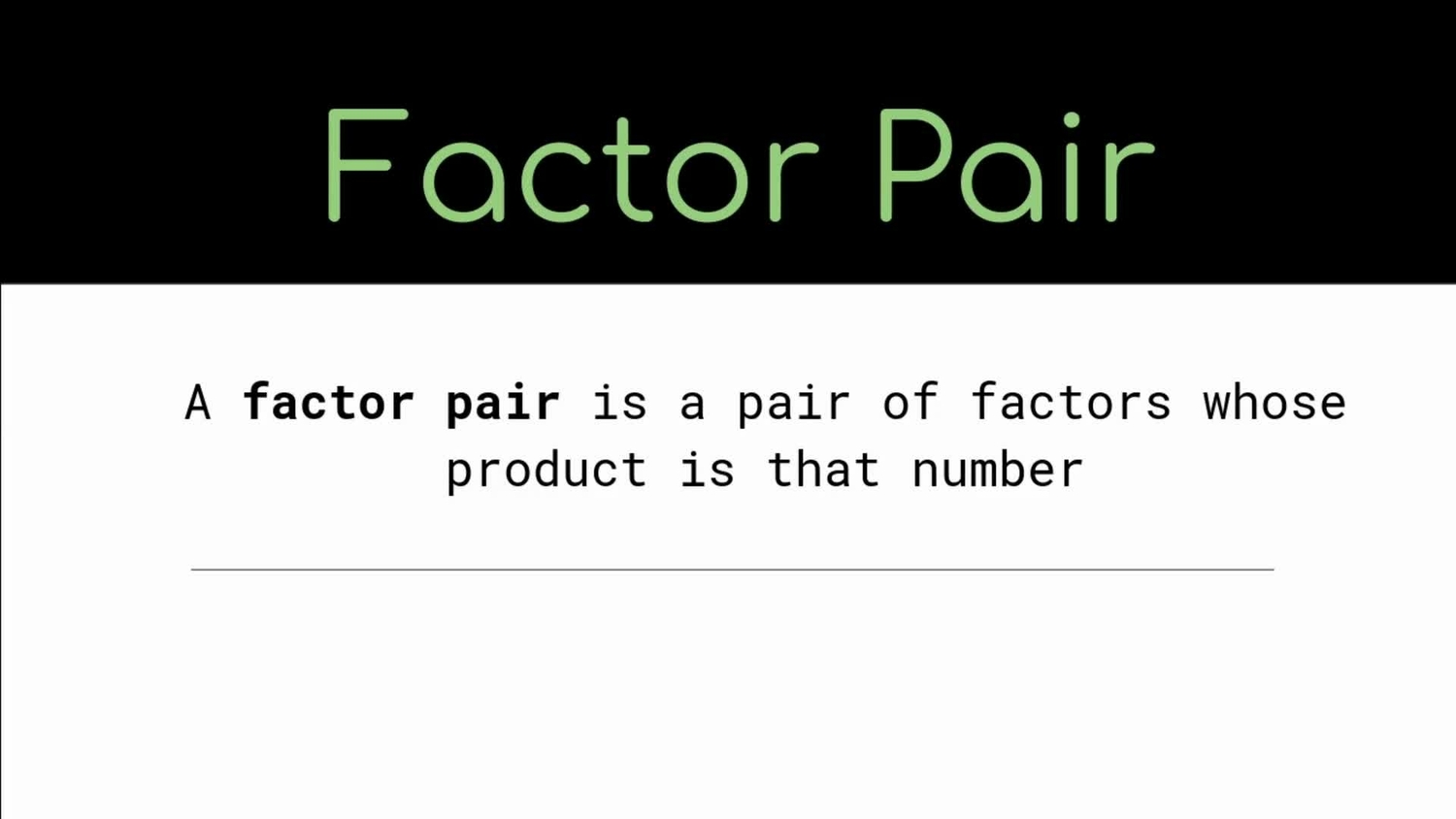 Find all the factor pairs of a number