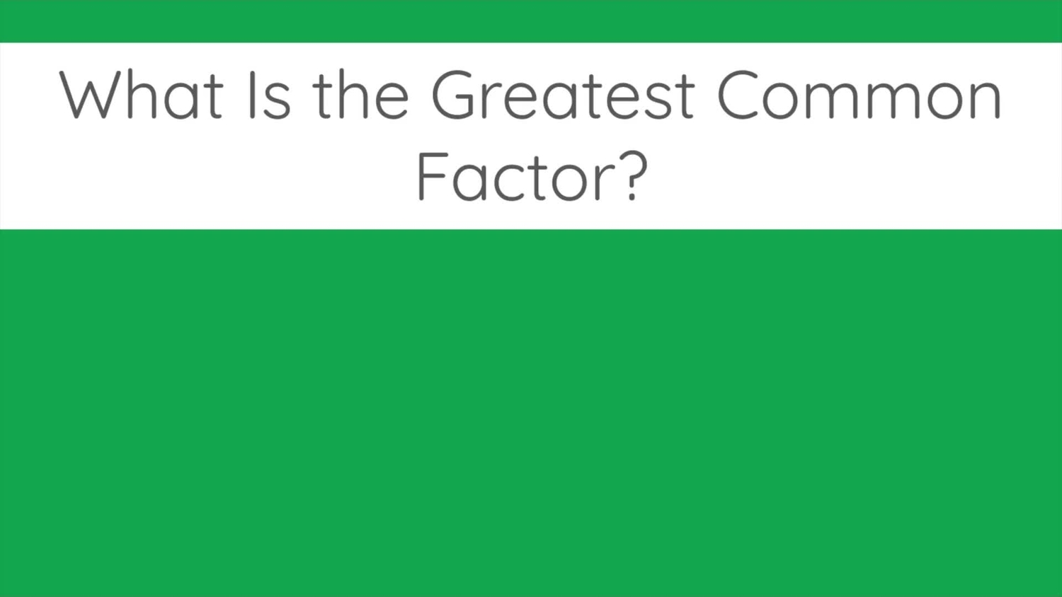 Greatest common factor of three numbers