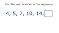Thumbnail for Complete an increasing number pattern video