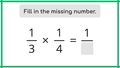 Thumbnail for Complete the fraction multiplication sentence I video