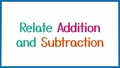 Thumbnail for Relate addition and subtraction sentences - up to two digits video