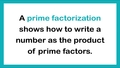 Thumbnail for Prime factorization video