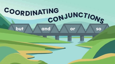 Use coordinating conjunctions