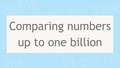 Thumbnail for Compare numbers up to one billion video