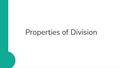 Thumbnail for Properties of division video