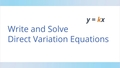 Thumbnail for Write and solve direct variation equations video