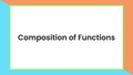 Thumbnail for Composition of functions video