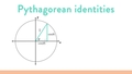 Thumbnail for Find trigonometric ratios using a Pythagorean or reciprocal identity video