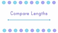 Thumbnail for Compare lengths: customary units video