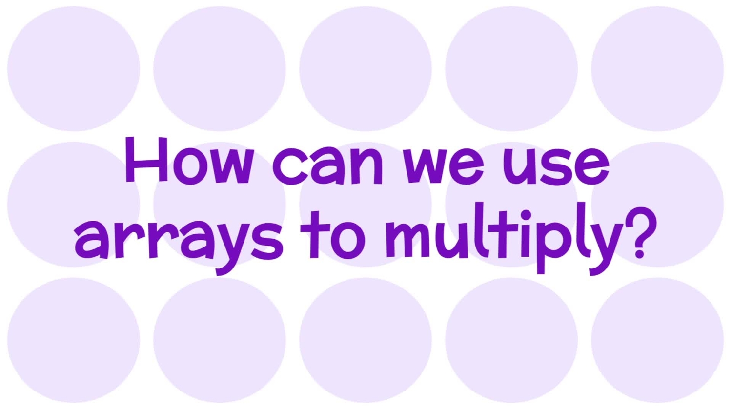 Identify multiplication expressions for arrays