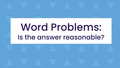 Thumbnail for Estimate products word problems: identify reasonable answers video