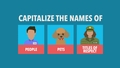 Thumbnail for Capitalizing the names of people and pets and titles of respect video