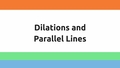 Thumbnail for Dilations and parallel lines video