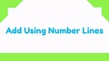 Thumbnail for Addition sentences using number lines - sums to 20 video
