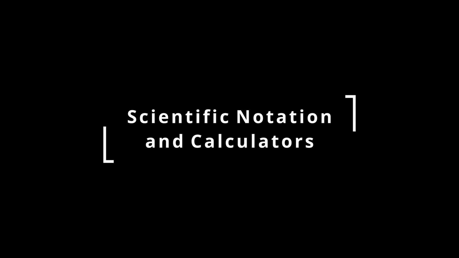 Scientific notation on calculators