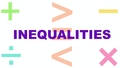 Thumbnail for Inequalities involving addition, subtraction, multiplication, and division video