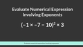 Thumbnail for Evaluate numerical expressions involving exponents video