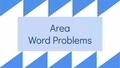 Thumbnail for Area: word problems video