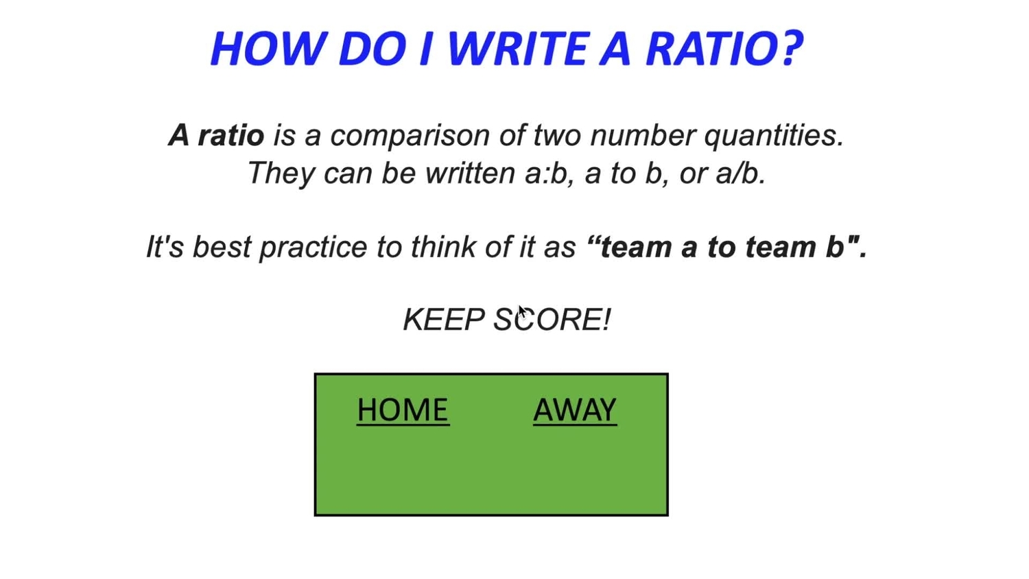 Write a ratio using a colon