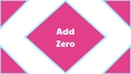 Thumbnail for Add zero video