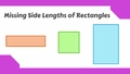 Thumbnail for Find the missing side length of a rectangle: word problems video
