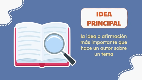 Usar detalles clave para encontrar la idea principal