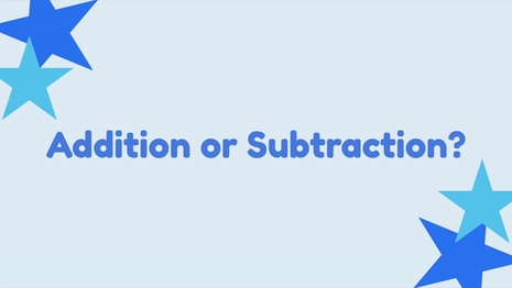 Which sign (+ or -) makes the number sentence true? - up to 100