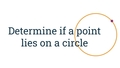 Thumbnail for Determine if a point lies on a circle video