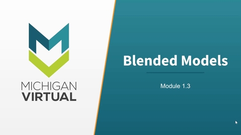 Thumbnail for Blended Learning Models