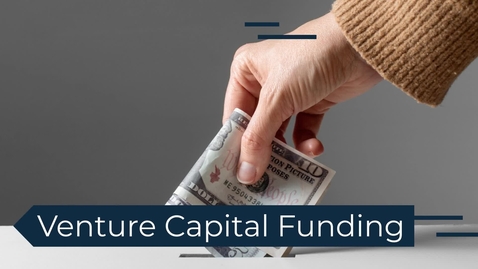 Thumbnail for Tips for Securing Venture Capital Funding
