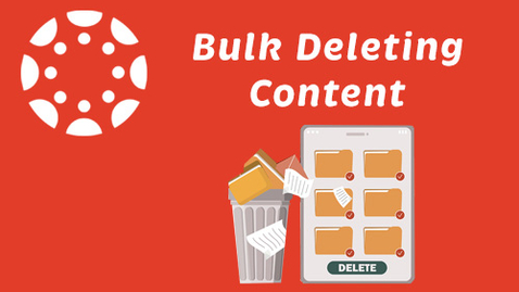Thumbnail for Quickly Deleting Lots of Content