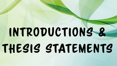 Thumbnail for 1301-Introductions and Thesis Statements