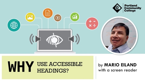 Thumbnail for Why Use Accessible Headings?
