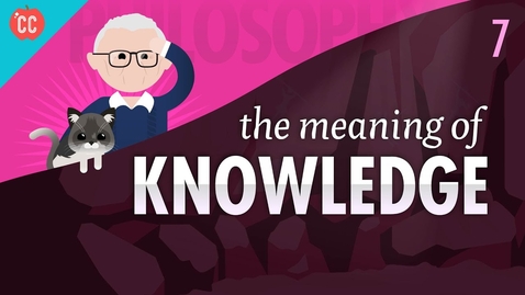 Thumbnail for The Meaning of Knowledge: