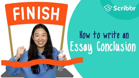 Thumbnail for How to Write a Strong Essay Conclusion