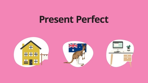 Thumbnail for Present Perfect 