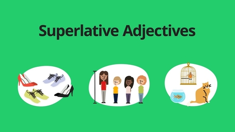 Thumbnail for Superlative Adjectives 