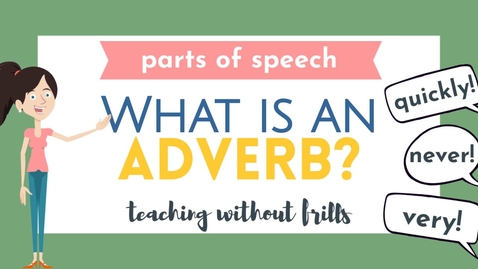 Thumbnail for What is an Adverb?