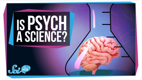 Thumbnail for Is Psychology a Science?