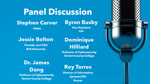 Thumbnail for Cybersecurity Panel Discussion