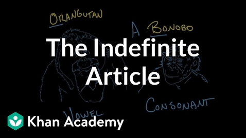 Thumbnail for The Indefinite Article