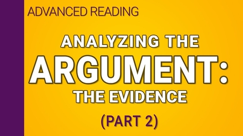 Thumbnail for Analyzing the Argument: the Evidence