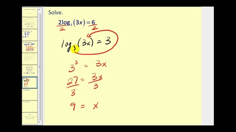 Thumbnail for Solving Logarithmic Equations