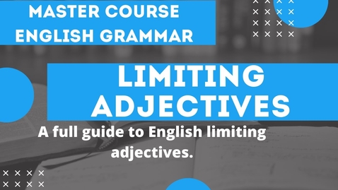 Thumbnail for Limiting Adjectives