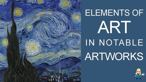 Thumbnail for Elements of Art in Famous Artworks