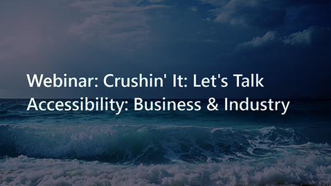 Thumbnail for Accessibility - Business &amp; Industry