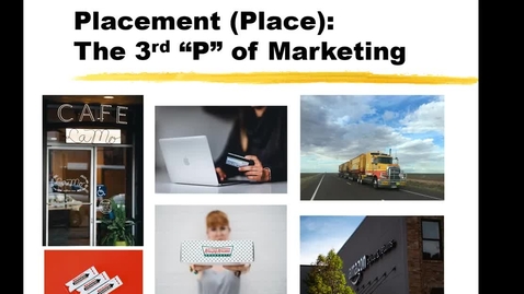 Thumbnail for Placement: the Third P of Marketing
