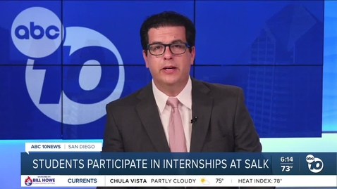 Thumbnail for Students participate in internships at Salk